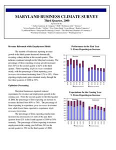 MARYLAND BUSINESS CLIMATE SURVEY Third Quarter, 2000 Sponsored By: * Arthur Anderson & Company * BGE * Baltimore Life * Verizon * *Alcoa Eastalco Works * Allfirst * First Union Bank * Legg Mason * Bank of America * * Loc