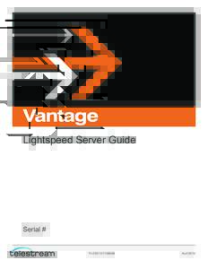 Lightspeed Server Guide  Serial # [removed]