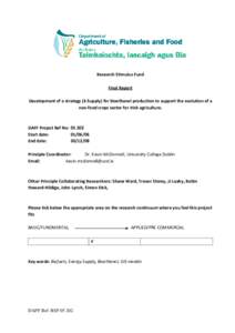 Research Stimulus Fund Final Report Development of a strategy (E-Supply) for bioethanol production to support the evolution of a non-food crops sector for Irish agriculture.  DAFF Project Ref No: 05 202