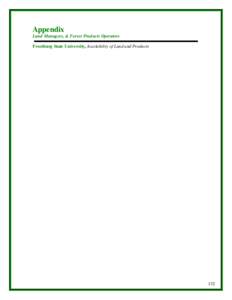 Appendix Land Managers, & Forest Products Operators Frostburg State University, Availability of Land and Products 132