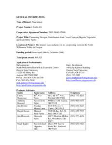 GENERAL INFORMATION: Type of Report: Final report Project Number: Fw06-301 Cooperative Agreement Number: [removed]. Project Title: Estimating Nitrogen Contribution from Cover Crops on Organic Vegetable and Cane Be