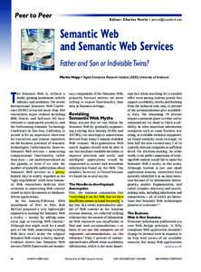 Information / Computing / Semantic technology / Resource Description Framework / WSMO / Corporate Semantic Web / Social Semantic Web / Semantic Web / Web services / World Wide Web