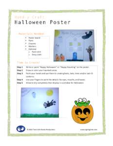 Hand-y Craft  Halloween Poster    Materials Needed: