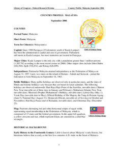 Library of Congress – Federal Research Division  Country Profile: Malaysia, September 2006