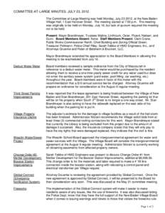 COMMITTEE-AT-LARGE MINUTES: JULY 23, 2012 The Committee-at-Large Meeting was held Monday, July[removed], at the New Baden Village Hall, 1 East Hanover Street. The meeting started at 7:00 p.m. The meeting was originally to