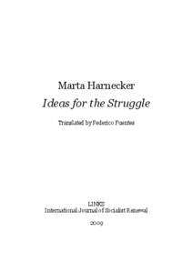International relations / Political philosophy / Cultural hegemony / Hegemony / Anarchist Federation / Socialism / State / Political science / Marta Harnecker / Marxist theory