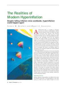 The Realities of Modern Hyperinflation - Finance & Development - JuneCarmen M . Reinhart and Miguel A. Savastano