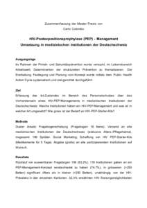 Zusammenfassung der Master-Thesis von Carlo Colombo HIV-Postexpositionsprophylaxe (PEP) - Management Umsetzung in medizinischen Institutionen der Deutschschweiz