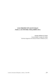 DAS PERSPECTIVAS FUTURAS PARA A ECONOMIA MOÇAMBICANA António Rebelo de Sousa Universidade Lusíada de Lisboa Instituto Superior de Ciências Sociais e Políticas (UL)