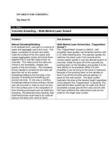 TIP SHEETS FOR SCREEDING  Tip Sheet #3 Tip Sheet  Concrete Screeding – Walk-Behind Laser Screed