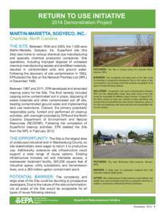 RETURN TO USE INITIATIVE 2014 Demonstration Project MARTIN-MARIETTA, SODYECO, INC.: Charlotte, North Carolina