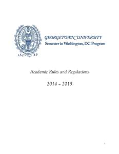 Academic Rules and Regulations 2014 – 2015 1  Table of Contents