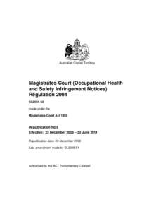 Magistrates Court (Occupational Health and Safety Infringement Notices) Regulation 2004