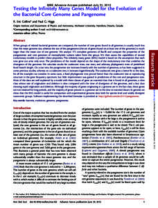 MBE Advance Access published July 31, 2012  Testing the Infinitely Many Genes Model for the Evolution of the Bacterial Core Genome and Pangenome R. Eric Collins* and Paul G. Higgs Origins Institute and Department of Phys