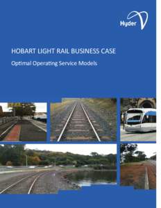Light rail / Hyder / Rail transport / Transport / Hyder Consulting / Hobart