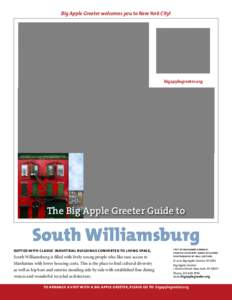 Williamsburg /  Virginia / Satmar / Williamsburg /  Brooklyn / Broadway / Nostrand Avenue Line / Williamsburg Bridge / Williamsburg / Driggs Avenue / Bedford Avenue / New York City Subway / Brooklyn / Transportation in New York City