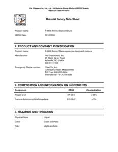 His Glassworks, Inc. - A-1100 Amino Silane Mixture MSDS Sheets Revision Date[removed]Material Safety Data Sheet  Product Name: