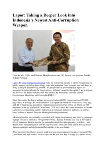 Lapor: Taking a Deeper Look into Indonesia’s Newest Anti-Corruption Weapon From the left: UKP4 head Kuntoro Mangkusubroto and DKI Jakarta vice governor Basuki Tjahaja Purnama