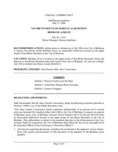 COASTAL CONSERVANCY Staff Recommendation May 27, 2004 SAN BRUNO MOUNTAIN HABITAT ACQUISITION: BRISBANE ACRES II File No[removed]