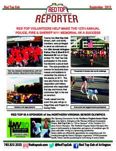 Red Top Cab  September 2013 RED TOP VOLUNTEERS HELP MAKE THE 12TH ANNUAL POLICE, FIRE & SHERIFF 9/11 MEMORIAL 5K A SUCCESS