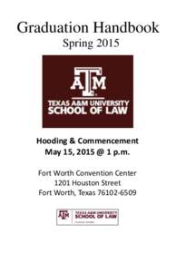 Formalwear / Gowns / Association of Public and Land-Grant Universities / Texas A&M University System / Graduation / Academic dress / Texas A&M University / Class ring / Ring / Clothing / Education / Brazos County /  Texas