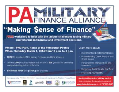“Making $ense of Finance” FREE workshop to help with the unique challenges facing military and veterans in financial and investment decisions.