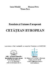 Ioana Mănăilă Mariana Petcu Titiana Rusu România şi Uniunea Europeană