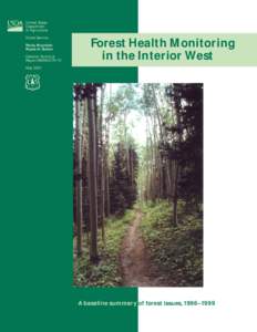Forest Health Monitoring in the Interior West: A baseline summary of forest issues, 1996–1999