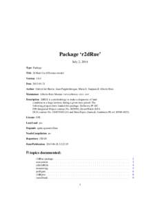 Package ‘r2dRue’ July 2, 2014 Type Package Title 2d Rain Use Efficience model Version[removed]Date[removed]