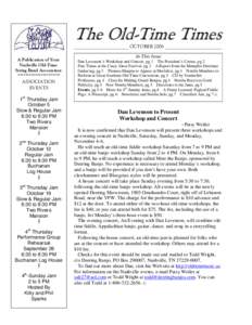 The Old-Time Times ______________________ OCTOBER 2006 _______________________ A Publication of Your Nashville Old-Time String Band Association