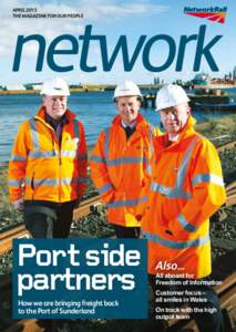 APRIL 2015 The magazine for our people Port side partners How we are bringing freight back