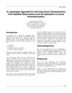 Session Papers  A Lagrangian Approach for Deriving Cloud Characteristics from Satellite Observations and Its Implication to Cloud Parameterization V. Ramanathan and E. Boer