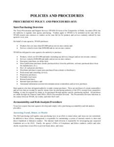 POLICIES AND PROCEDURES PROCUREMENT POLICY AND PROCEDURESState Purchasing Overview The Texas Procurement and Support Services (TPASS) Division of the Comptroller of Public Accounts (CPA) has the authority to regu