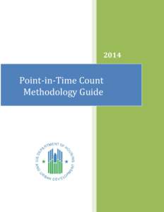 2014  Point-in-Time Count Methodology Guide  Table of Contents