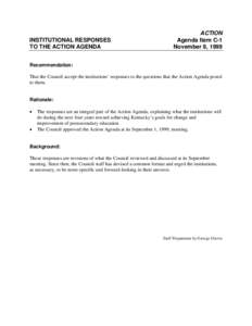 INSTITUTIONAL RESPONSES TO THE ACTION AGENDA ACTION Agenda Item C-1 November 8, 1999