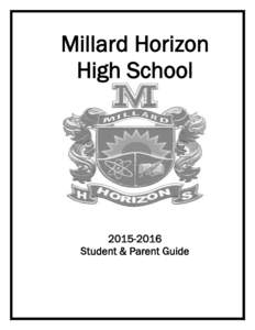 Behavior modification / Behaviorism / Life coaching / Organizational psychology / Personal development / Positive behavior support / Millard Horizon High School / Millard Public Schools / Horizon High School / Positive Behavior Interventions and Supports