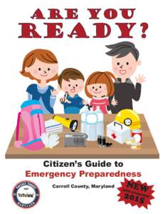 Are You  Ready? Citizen’s Guide to Emergency Preparedness