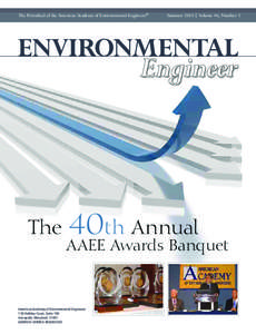 The Periodical of the American Academy of Environmental Engineers®  The Summer 2010 | Volume 46, Number 3