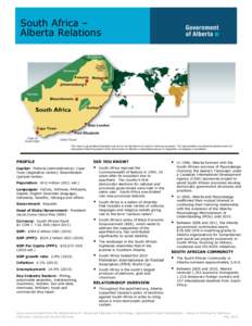 South Africa – Alberta Relations This map is a generalized illustration only and is not intended to be used for reference purposes. The representation of political boundaries does not necessarily reflect the position o