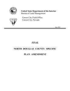 United State Department of the Interior Bureau of Land Management Carson City Field Office Carson City, Nevada  June 2001