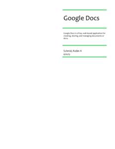 Web 2.0 / Cloud applications / Collaboration / Web applications / Online spreadsheets / Google Docs / Spreadsheet / Google / Microsoft Excel / Computing / World Wide Web / Centralized computing