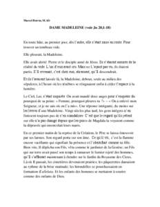 Marcel Boivin, M.Afr  DAME MADELEINE (voir Jn 20,1-18)