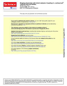 Merging photoredox with nickel catalysis: Coupling of α-carboxyl sp3 -carbons with aryl halides Zhiwei Zuo et al. Science 345, [removed]); DOI: [removed]science[removed]