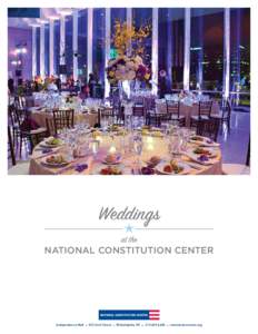Weddings at the NATIONAL CONSTITUTION CENTER Independence Mall