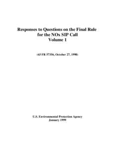 Responses to Questions on the Final Rule for the NOx SIP Call Volume[removed]FR 57356, October 27, [removed]U.S. Environmental Protection Agency