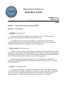 Government / United States Department of Defense / Data security / National Industrial Security Program / Classified information / Special access program / Defense Technical Information Center / Under Secretary of Defense for Acquisition /  Technology and Logistics / Defense Security Service / United States government secrecy / National security / Security