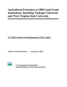 Agricultural Extension at 1890 Land-Grant Institutions, Including Tuskegee University and West Virginia State University FY 2010 Formula Grant Opportunity (FGO)- Initial