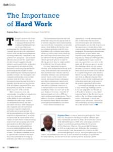 Soft Skills  The Importance of Hard Work Cajetan Onu, Senior Reservoir Geologist, Total E&P UK