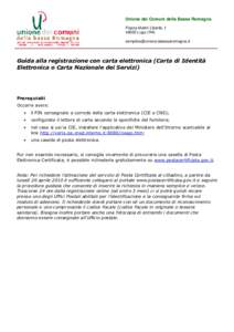 Unione dei Comuni della Bassa Romagna Piazza Martiri Libertà, Lugo (RA)   Guida alla registrazione con carta elettronica (Carta di Identità