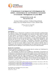 L’attachement et son impact sur le développement des enfants : commentaires sur van IJzendoorn, Grossmann et Grossmann, Hennighausen et Lyons-Ruth